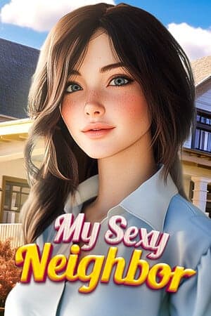 My Sexy Neighbor