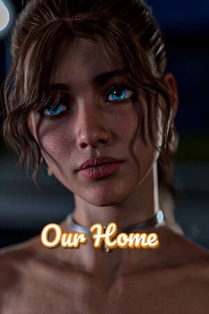Our Home (18+)