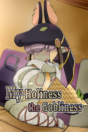 My Holiness the Gobliness