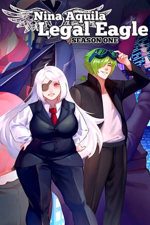 Nina Aquila: Legal Eagle, Season One