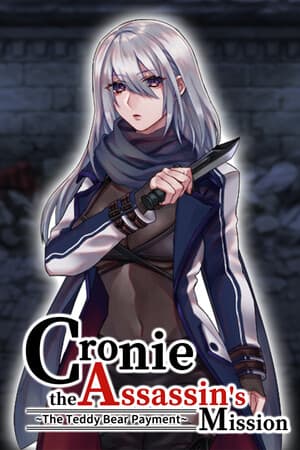 Cronie the Assassin's Mission ~ The Teddy Bear Payment