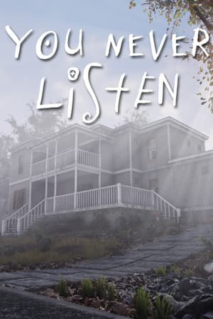 You Never Listen
