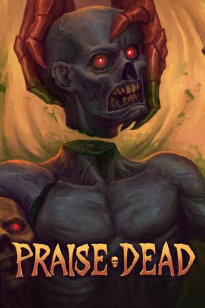 Praise Dead