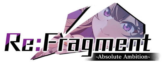 Логотип Re:Fragment ~Absolute Ambition~