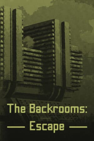 The Backrooms: Escape