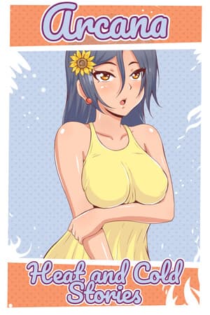 Arcana: Heat and Cold. Stories