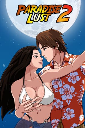 Paradise Lust 2