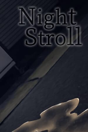 Night Stroll