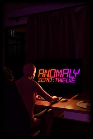 Anomaly Zero:Twelve