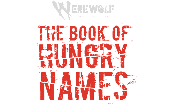 Логотип Werewolf: The Apocalypse - The Book of Hungry Names