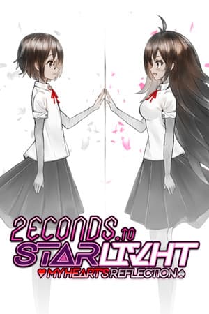 2ECONDS TO STARLIVHT: My Heart's Reflection