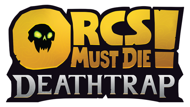 Логотип Orcs Must Die! Deathtrap