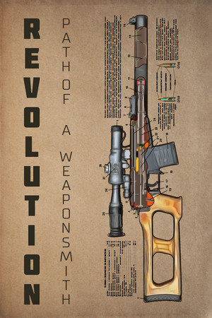 Revolution: Path of a Weaponsmith