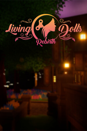 Living Dolls Rebirth Alpha