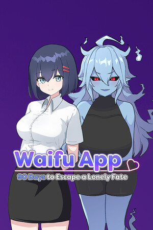 Waifu App: 90 Days to Escape a Lonely Fate