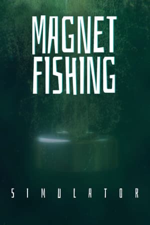 Magnet Fishing Simulator