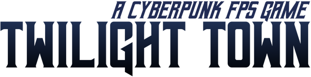 Логотип Twilight Town: A Cyberpunk FPS
