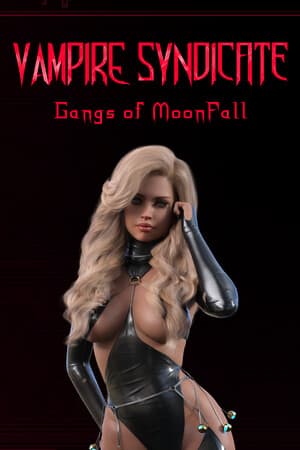 Vampire Syndicate: Gangs of MoonFall