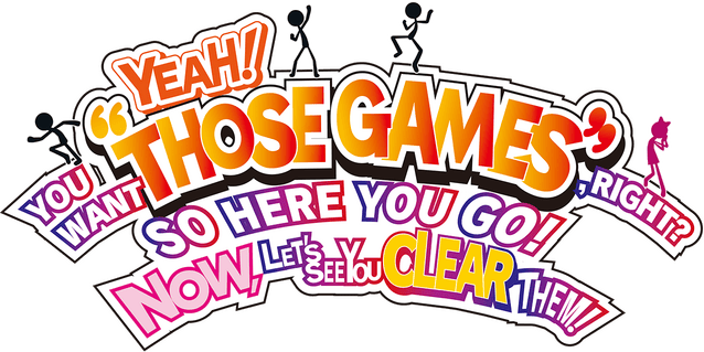 Логотип YEAH! YOU WANT "THOSE GAMES," RIGHT? SO HERE YOU GO! NOW, LET'S SEE YOU CLEAR THEM!