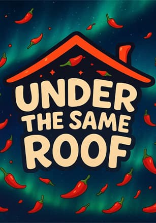 Under the Same Roof