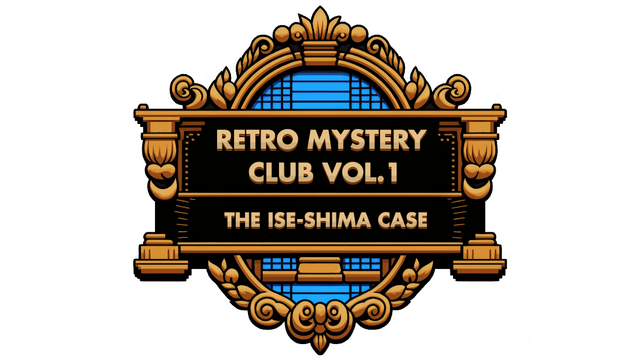 Логотип Retro Mystery Club Vol.1: The Ise-Shima Case