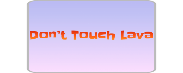 Логотип Don't Touch Lava