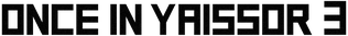 Логотип Once in Yaissor 3