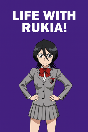Life with Rukia