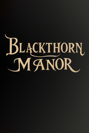 Blackthorn Manor