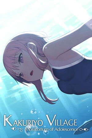 Kakuriyo Village ~Moratorium of Adolescence~