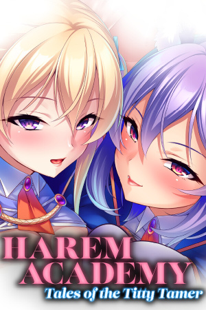 Harem Academy: Tales of the Titty Tamer