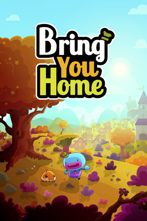 Bring You Home