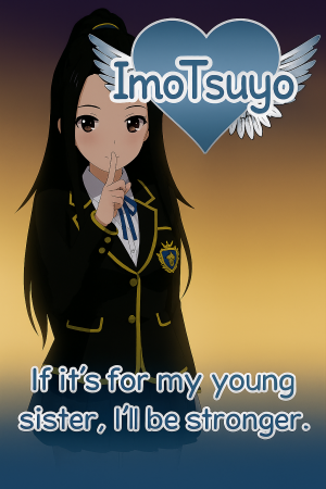 ImoTsuyo: If It's for My Young Sister, I'll Be Stronger
