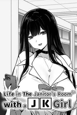 Life in The Janitor's Room with A JK Girl