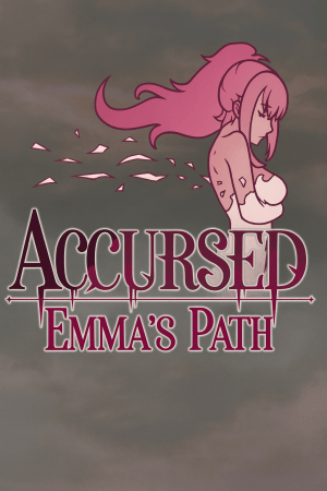 Accursed: Emma's Path
