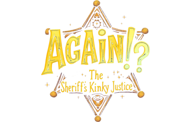 Логотип Again!? The Sheriff's Kinky Justice