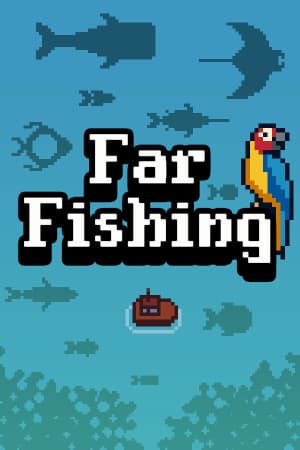 Far Fishing