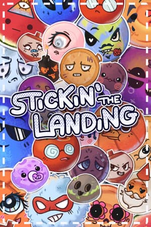 Stickin' the Landing