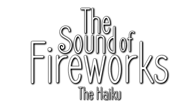 Логотип The Sound of Fireworks: The Haiku