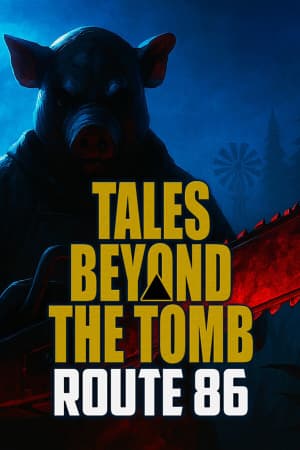 Tales Beyond The Tomb - Route 86