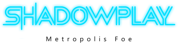 Логотип Shadowplay: Metropolis Foe