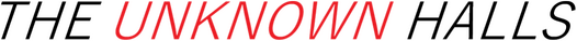 Логотип THE UNKNOWN HALLS