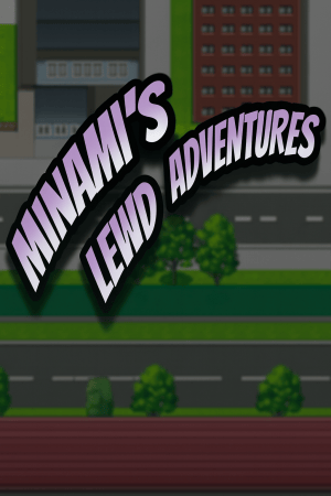 Minami's Lewd Adventures