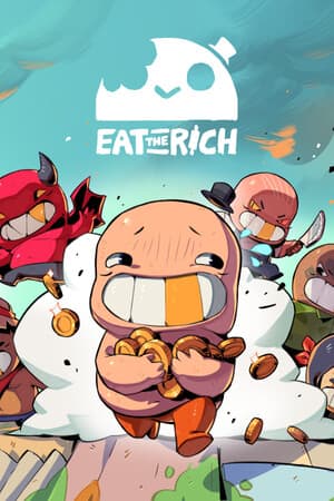 Eat the Rich: Greed Games
