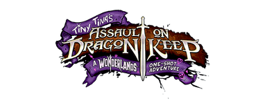 Логотип Tiny Tina's Assault on Dragon Keep: A Wonderlands One-shot Adventure