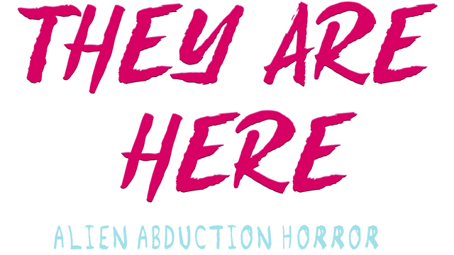 Логотип They Are Here: Alien Abduction Horror