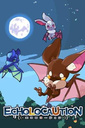 ECHOLOCAUTION