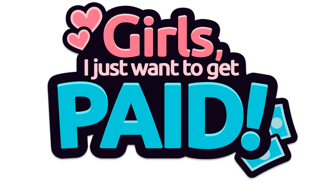 Логотип Girls, I just want to get paid!