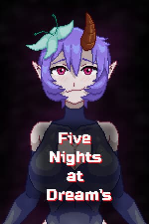 Five Nights at Dream's