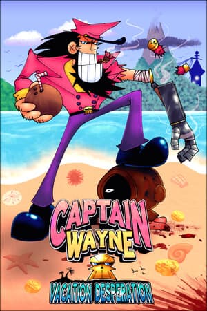 Captain Wayne - Vacation Desperation